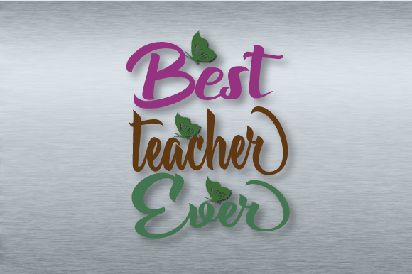 Best Teacher Ever SVG Design Graphic: A Powerful Craft for Modern Branding