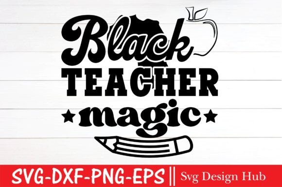 Black Teacher Magic Svg for Real Embroidery Projects