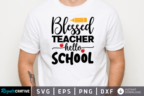 FREE Blessed Teacher Hello Svg: A Versatile Graphic Design Asset for Crafts and Marketing