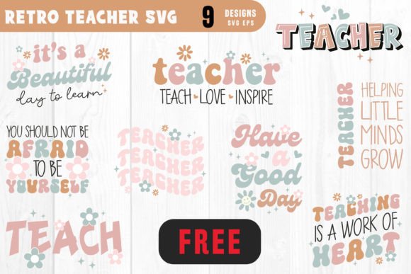 Free Retro Teacher Quotes SVG Bundle: A Niche Graphic Design Asset for Creative Publishing