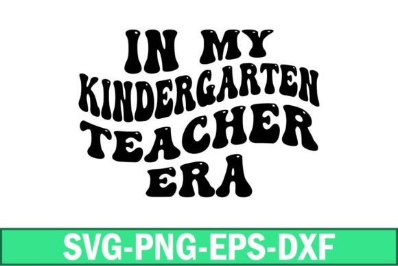 In My Kindergarten Teacher Era SVG: A Practical Review for Craft Sellers