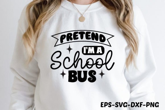 Pretend I’m a School Bus: A Versatile SVG Design for Crafts and Graphics
