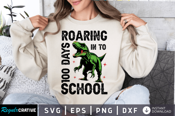Roaring in to 100 Day of School Black