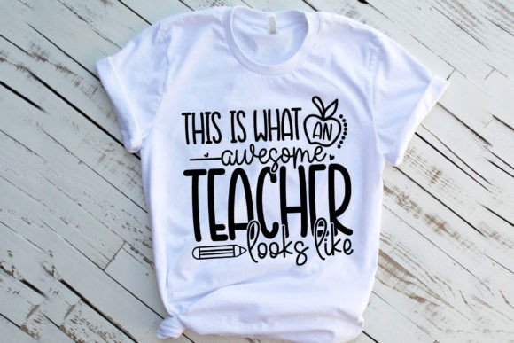 This Is What an Awesome Teacher Looks Like: A Powerful SVG Graphic for Crafts & Branding